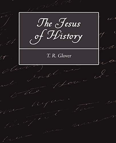 9781604248517: The Jesus of History