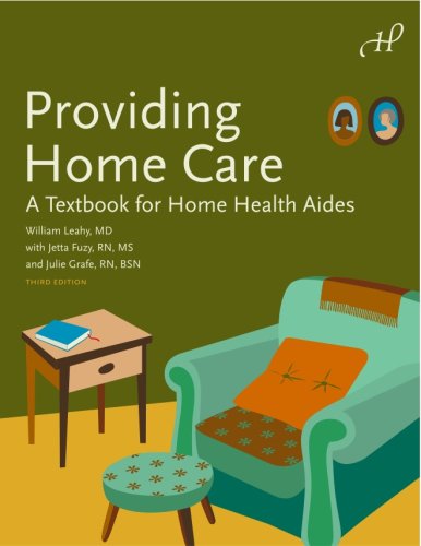 9781604250008: Providing Home Care: A Textbook for Home Health Aides, 3rd Edition