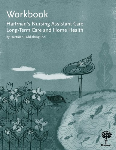 9781604250114: Workbook for Hartman's Nursing Assistant Care: Long-Term Care and Home Health