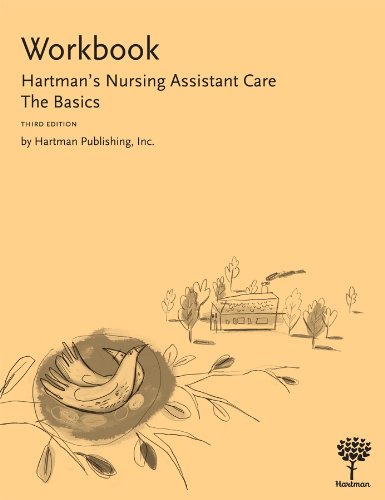 Beispielbild fr Workbook for Hartman's Nursing Assistant Care: The Basics zum Verkauf von Your Online Bookstore