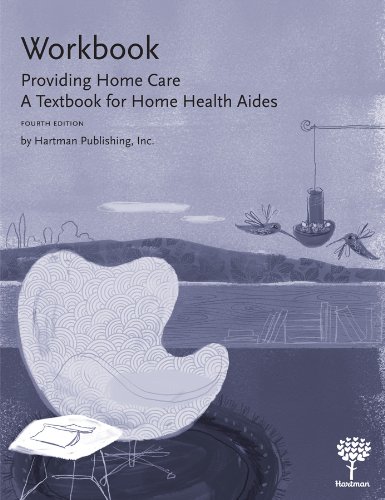 Stock image for Workbook for Providing Home Care: A Textbook for Home Health Aides, 4e for sale by GF Books, Inc.