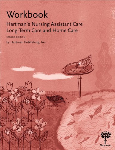 Stock image for Workbook for Hartman's Nursing Assistant Care : Long-Term Care and Home Care for sale by Better World Books: West