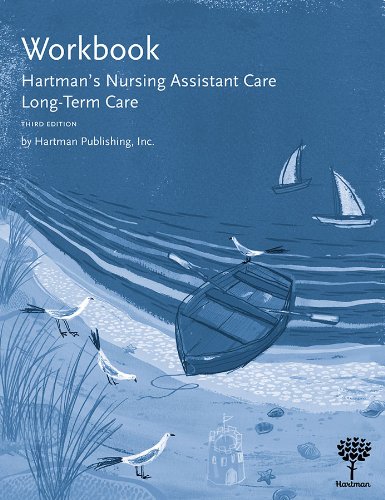 Beispielbild fr Workbook for Hartman's Nursing Assistant Care: Long-Term Care, 3e zum Verkauf von Jenson Books Inc