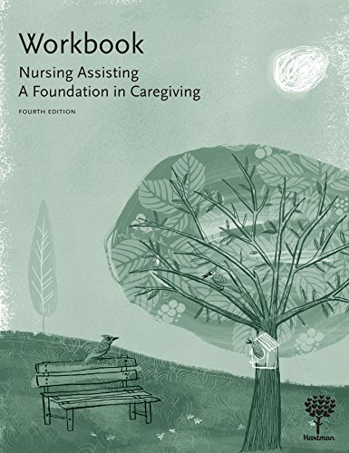 Stock image for Workbook to Nursing Assisting : A Foundation in Caregiving for sale by Better World Books