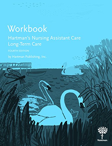 Stock image for Workbook for Hartman's Nursing Assistant Care: Long-Term Care, 4e for sale by Books of the Smoky Mountains