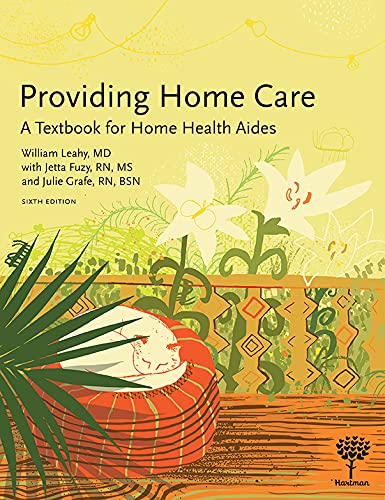 Beispielbild fr Providing Home Care: A Textbook for Home Health Aides, 6e zum Verkauf von GoldenWavesOfBooks