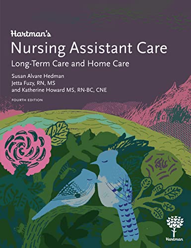 Stock image for Hartman's Nursing Assistant Care: Long-Term Care and Home Care, 4e for sale by BooksRun
