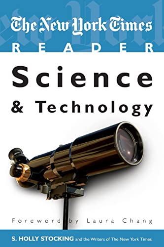 The New York Times Reader: Science & Technology (TimesCollege Series) (TimesCollege from CQ Press)