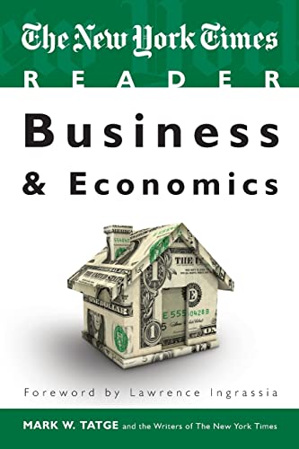 9781604264838: The New York Times Reader: Business & Economics