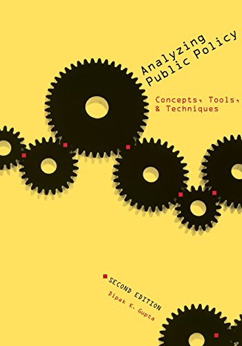 Beispielbild fr Analyzing Public Policy : Concepts, Tools, and Techniques zum Verkauf von Better World Books