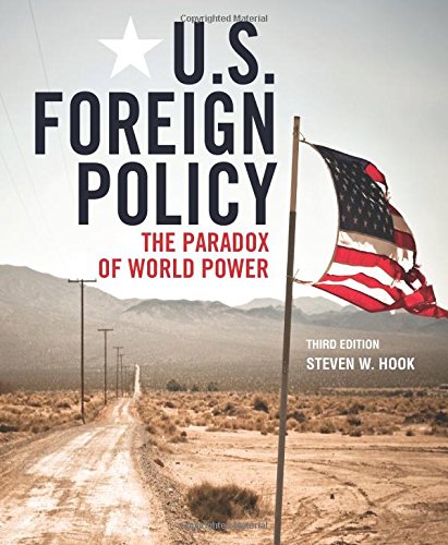 Imagen de archivo de U.S. Foreign Policy: The Paradox of World Power a la venta por Ergodebooks