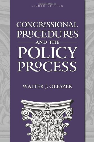 Beispielbild fr Congressional Procedures and the Policy Process zum Verkauf von Better World Books