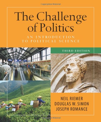 Beispielbild fr The Challenge of Politics: An Introduction to Political Science, 3rd Edition zum Verkauf von ThriftBooks-Dallas