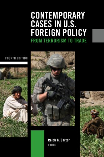 Stock image for Contemporary Cases in U.S. Foreign Policy: From Terrorism to Trade for sale by Once Upon A Time Books