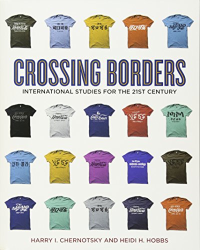 Imagen de archivo de Crossing Borders: International Studies for the 21st Century a la venta por BookHolders
