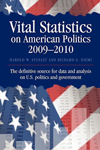 Vital Statistics on American Politics 2009-2010 (9781604269949) by Stanley, Harold W.; Niemi, Richard G.