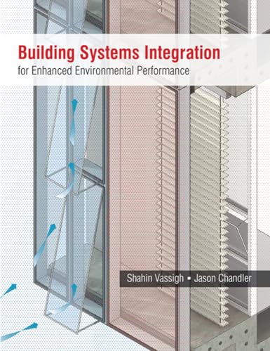 Stock image for Building Systems Integration for Enhanced Environmental Performance for sale by Books Unplugged