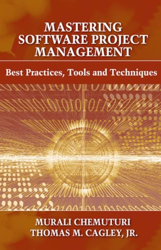 Imagen de archivo de Mastering Software Project Management: Best Practices, Tools and Techniques a la venta por HPB-Red