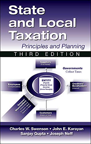 Imagen de archivo de State and Local Taxation: Principles and Practices, 3rd Edition a la venta por BooksRun