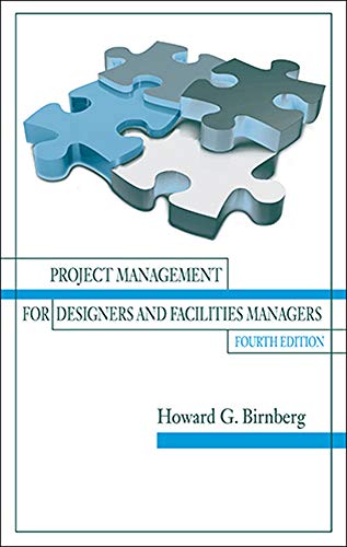 Imagen de archivo de Project Management for Designers and Facilities Managers a la venta por Chiron Media