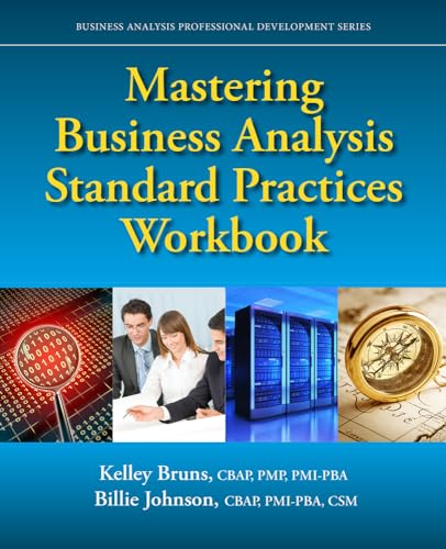 9781604271614: Mastering Business Analysis Standard Practices