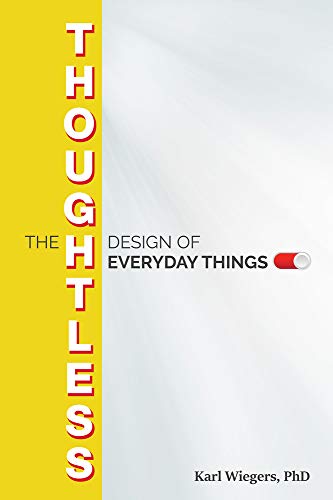 Stock image for The Thoughtless Design of Everyday Things for sale by SecondSale