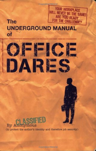 Stock image for The Underground Manual for Office Dares for sale by Wonder Book