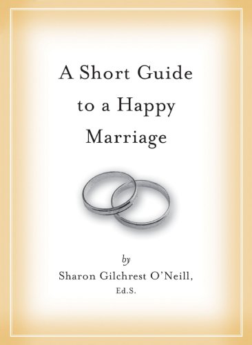 Beispielbild fr Short Guide to a Happy Marriage : The Essentials for Long-Lasting Togetherness zum Verkauf von Better World Books