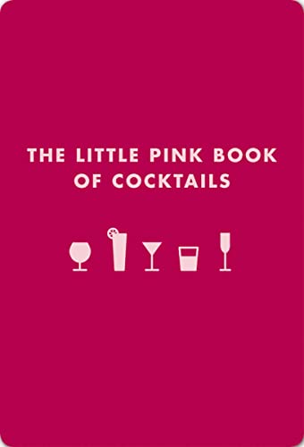 Stock image for Little Pink Book of Cocktails for sale by Gulf Coast Books