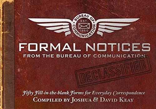 Stock image for Formal Notices: Fifty Fill-in-the-Blank Forms for Everyday Correspondence for sale by SecondSale