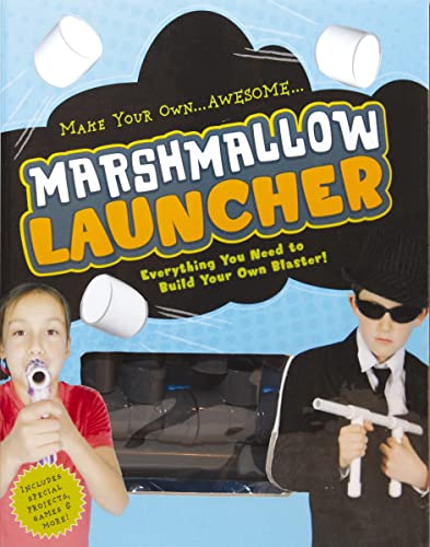 Stock image for "Marshmallow Launcher: Ready, Aim, Fire-Here Come the Marshmallows!" for sale by Hawking Books