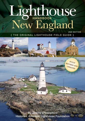 Beispielbild fr The Lighthouse Handbook New England 2nd Edition zum Verkauf von HPB-Diamond
