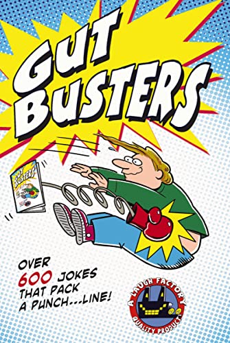 Imagen de archivo de Gut Busters!: Over 600 Jokes That Pack a Punch.Line! a la venta por SecondSale