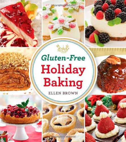 Beispielbild fr Gluten-Free Holiday Baking zum Verkauf von Wonder Book