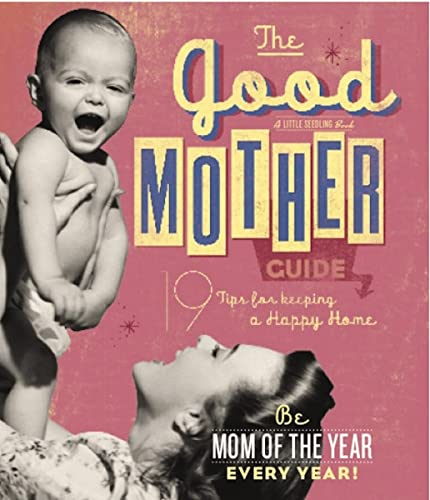 Stock image for Good Mother Guide (Hardcover) for sale by Grand Eagle Retail