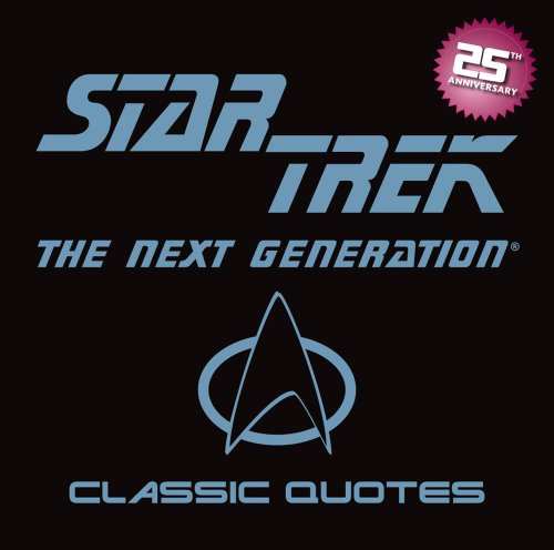Imagen de archivo de Star Trek the Next Generation Classic Quotes a la venta por ThriftBooks-Atlanta