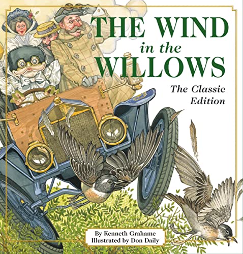 Stock image for The Wind in the Willows: The Classic Edition for sale by Books-FYI, Inc.