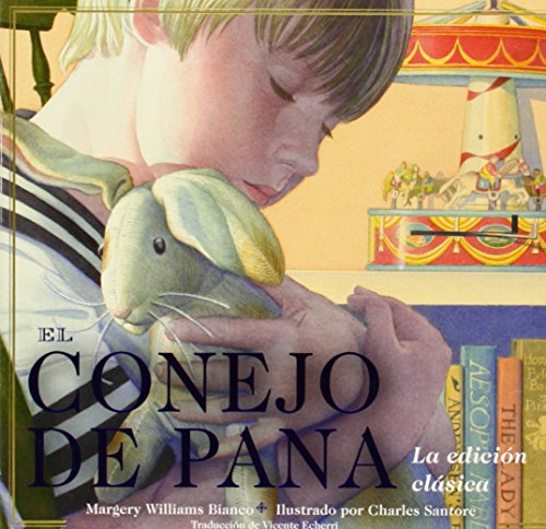 9781604334913: El conejo de pana / The Velveteen Rabbit: La edicion clasica / The Classic Edition