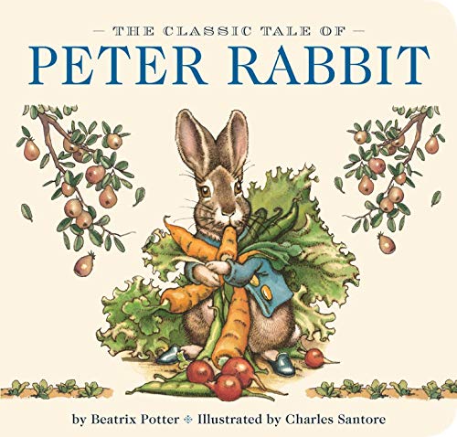 Beispielbild fr The Classic Tale of Peter Rabbit Board Book: The Classic Edition zum Verkauf von Wonder Book