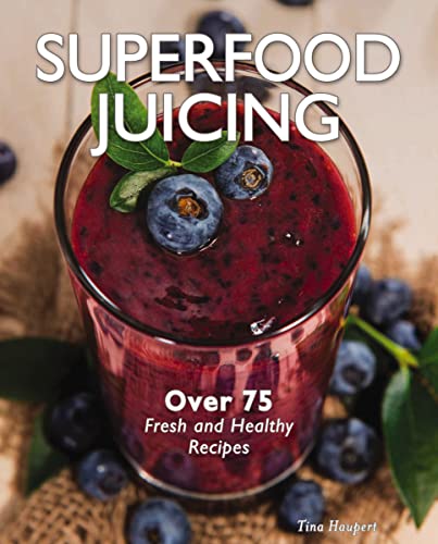 Stock image for Superfood Juicing for sale by SecondSale