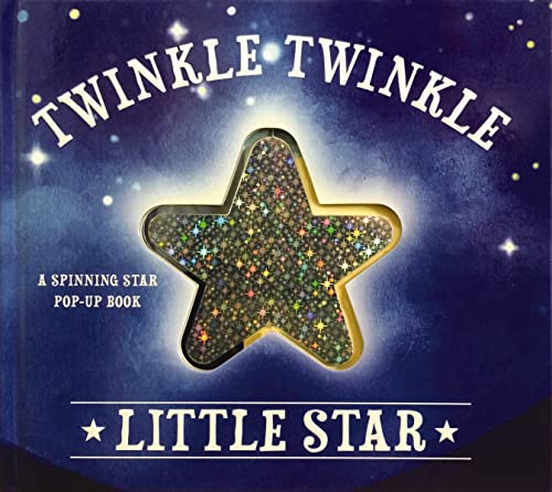 9781604335972: Twinkle Twinkle Little Star: A Spinning Star Book