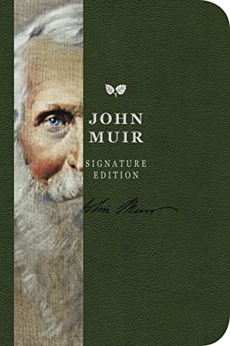 Beispielbild fr The John Muir Signature Notebook: An Inspiring Notebook for Curious Minds (6) (The Signature Notebook Series) zum Verkauf von Books-FYI, Inc.
