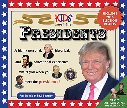 Stock image for Kids Meet the Presidents 3rd Edition (9) for sale by SecondSale