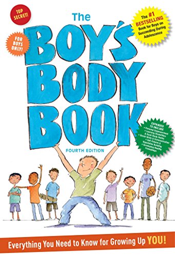 9781604337136: The Boys Body Book: Fourth Edition: Everything You Need to Know for Growing Up YOU! (Boys & Girls Body Books)