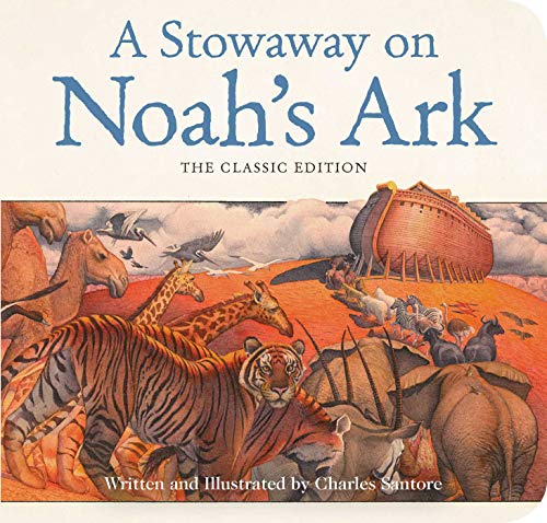 Imagen de archivo de A Stowaway on Noah's Ark Board Book: The Classic Edition (12) a la venta por SecondSale