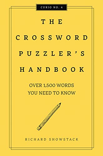 Beispielbild fr The Crossword Puzzler's Handbook, Revised Edition: Over 1,500 Words You Need To Know (Curios) zum Verkauf von Wonder Book