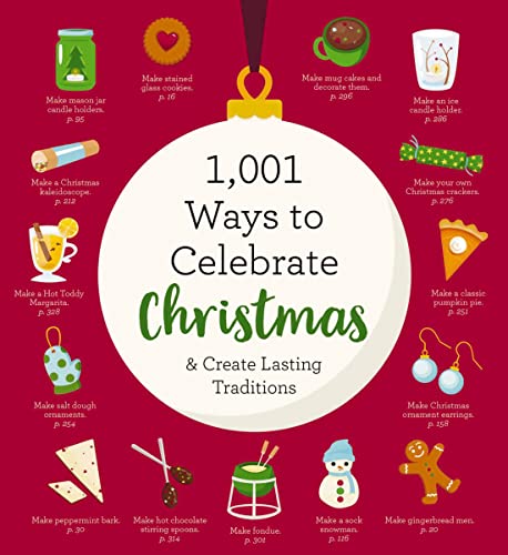9781604339888: 1,001 Ways to Celebrate Christmas: And Create Lasting Traditions: Embrace the Real Reason for the Season
