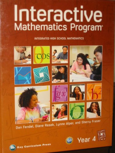 Imagen de archivo de Interactive Mathematics Program: Integrated High School Mathematics, Year 4 a la venta por HPB-Red