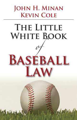 Imagen de archivo de The Little White Book of Baseball Law a la venta por Better World Books