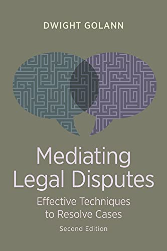 Stock image for Mediating Legal Disputes: Effective Strategies for Neutrals and Advocates for sale by Books of the Smoky Mountains